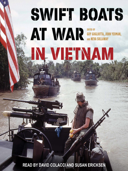 Title details for Swift Boats at War in Vietnam by Guy Gugliotta - Wait list